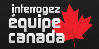 Interrogez l'Équipe Canada